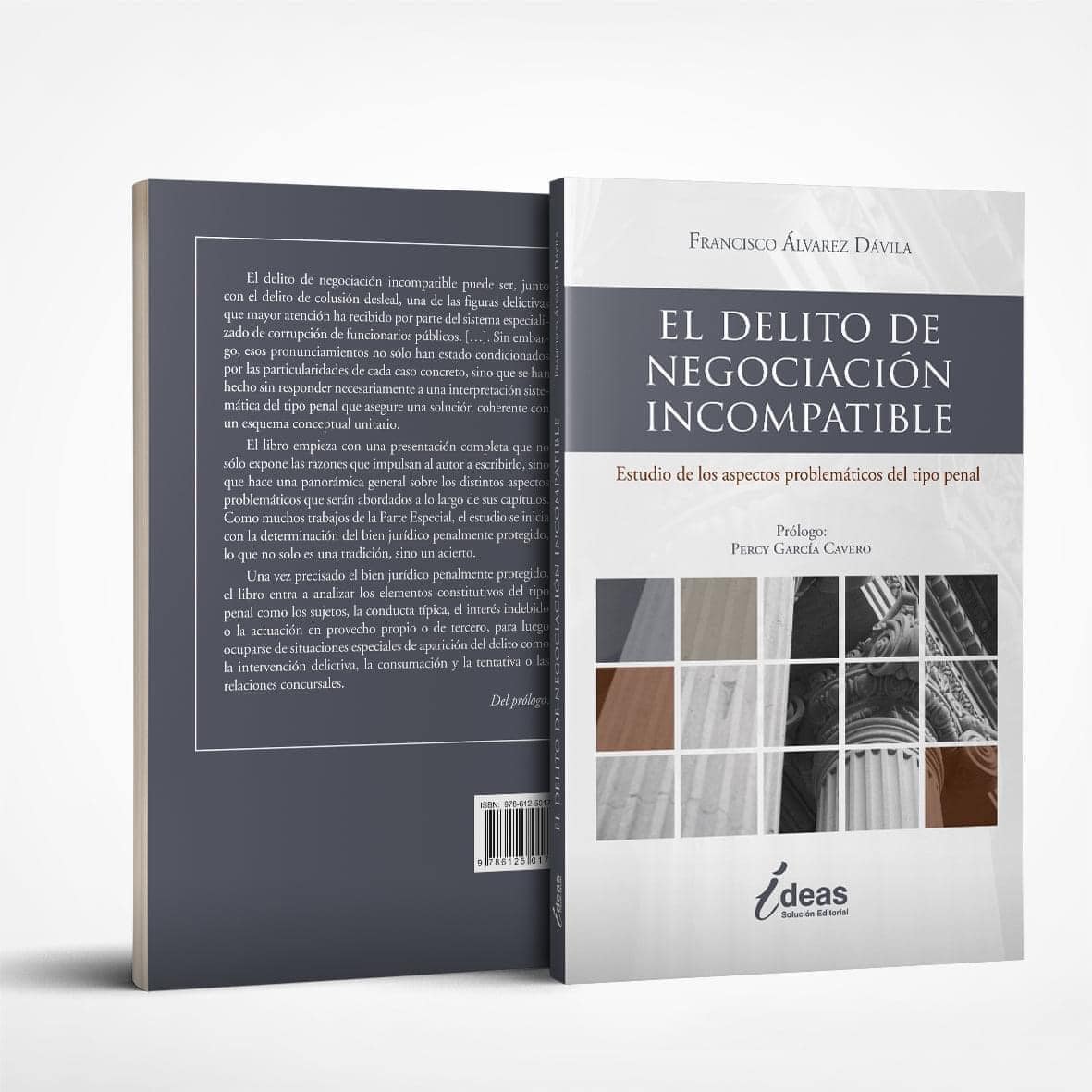EL DELITO DE NEGOCIACIÓN INCOMPATIBLE