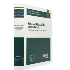 FISCALIZACIÓN TRIBUTARIA. Los nuevos operativos de la SUNAT