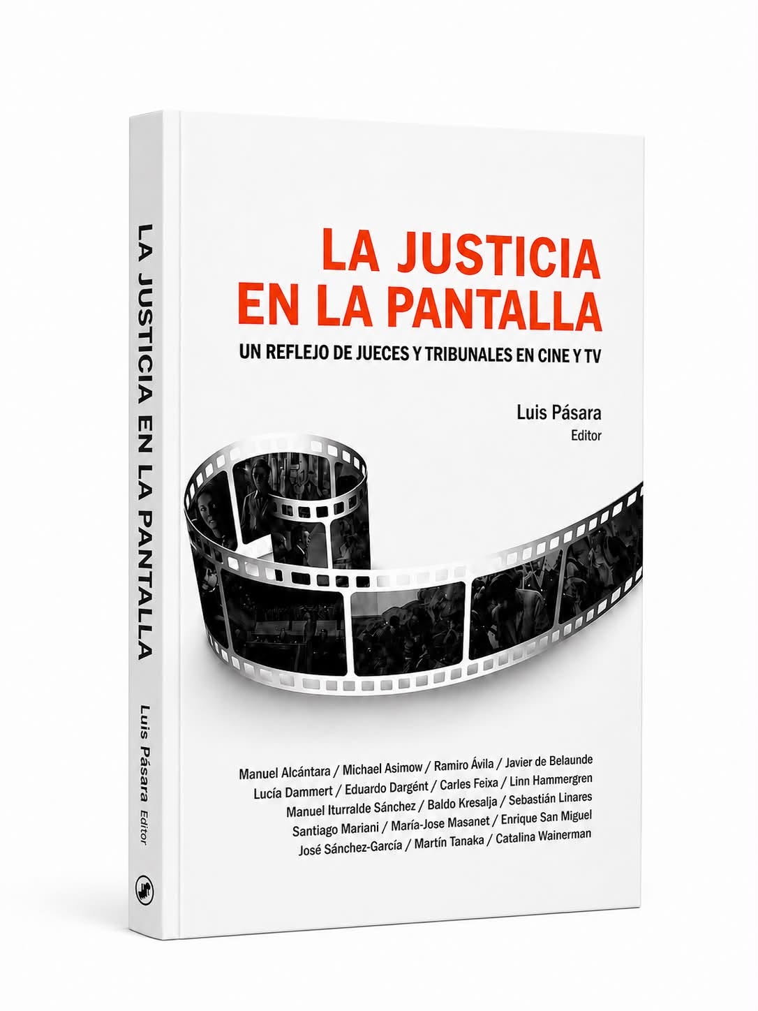 LA JUSTICIA EN LA PANTALLA. Un reflejo de jueces y tribunales en cine y TV