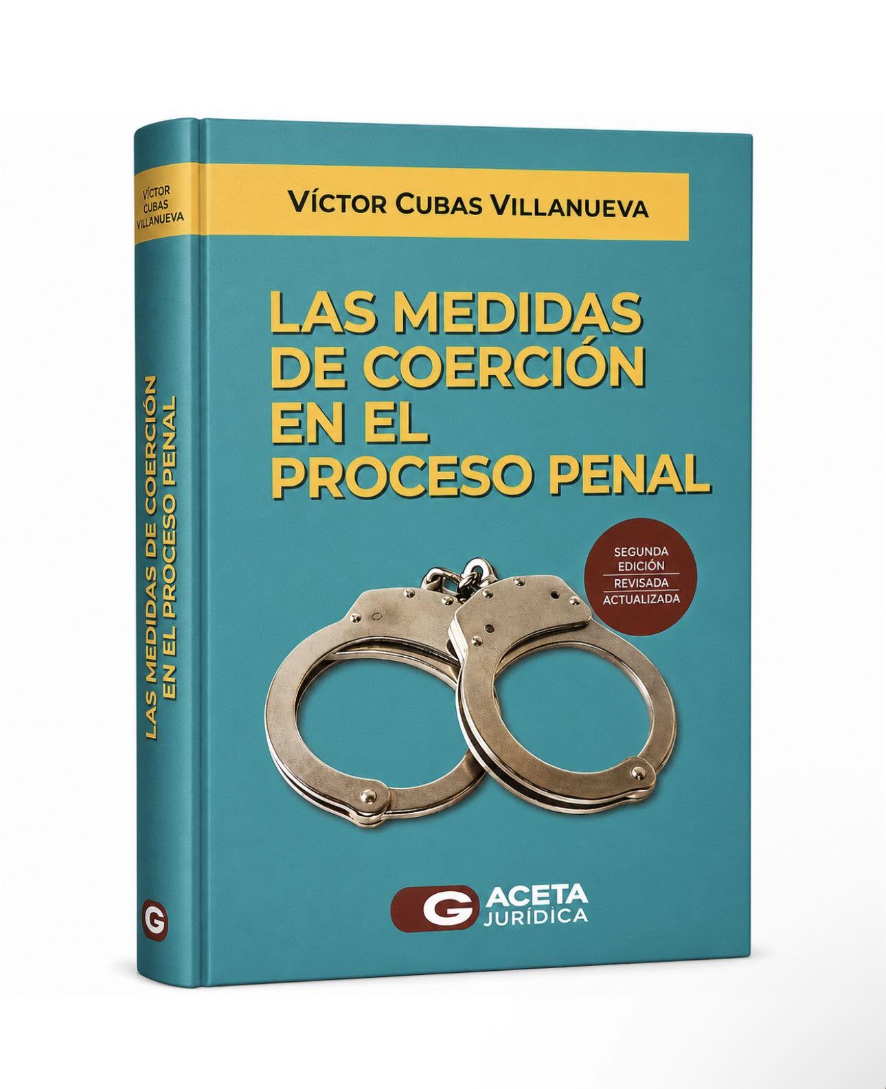 LAS MEDIDAS DE COERCIÓN EN EL PROCESO PENAL