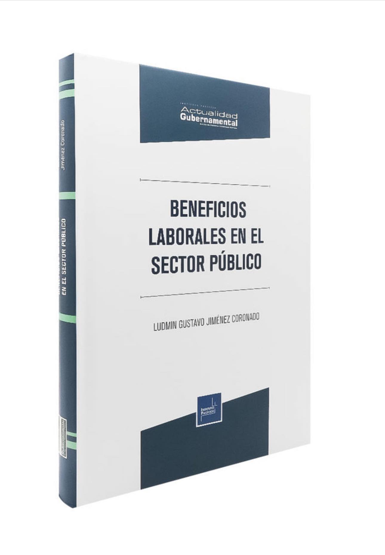 BENEFICIOS LABORALES EN EL SECTOR PÚBLICO
