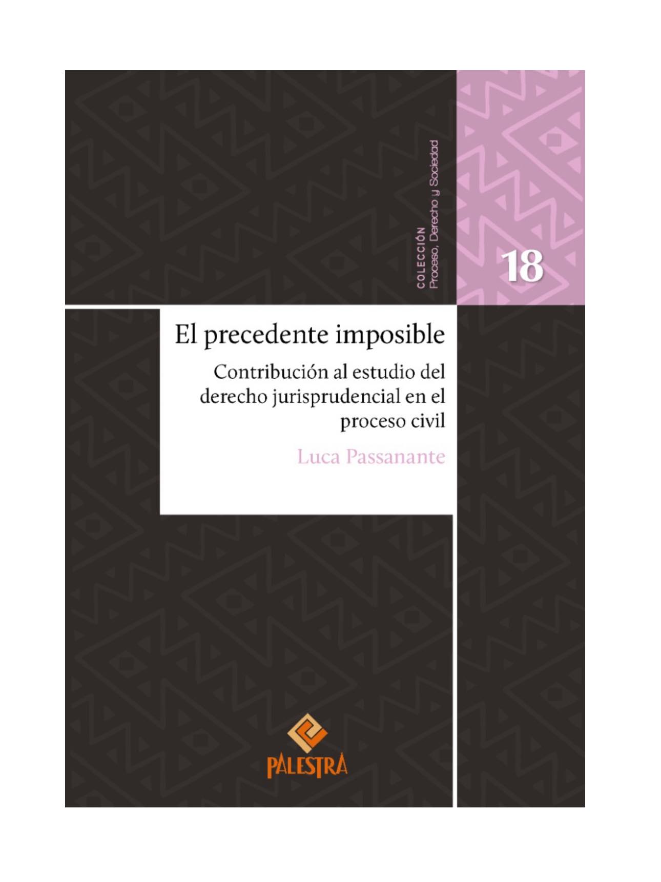 EL PRECEDENTE IMPOSIBLE