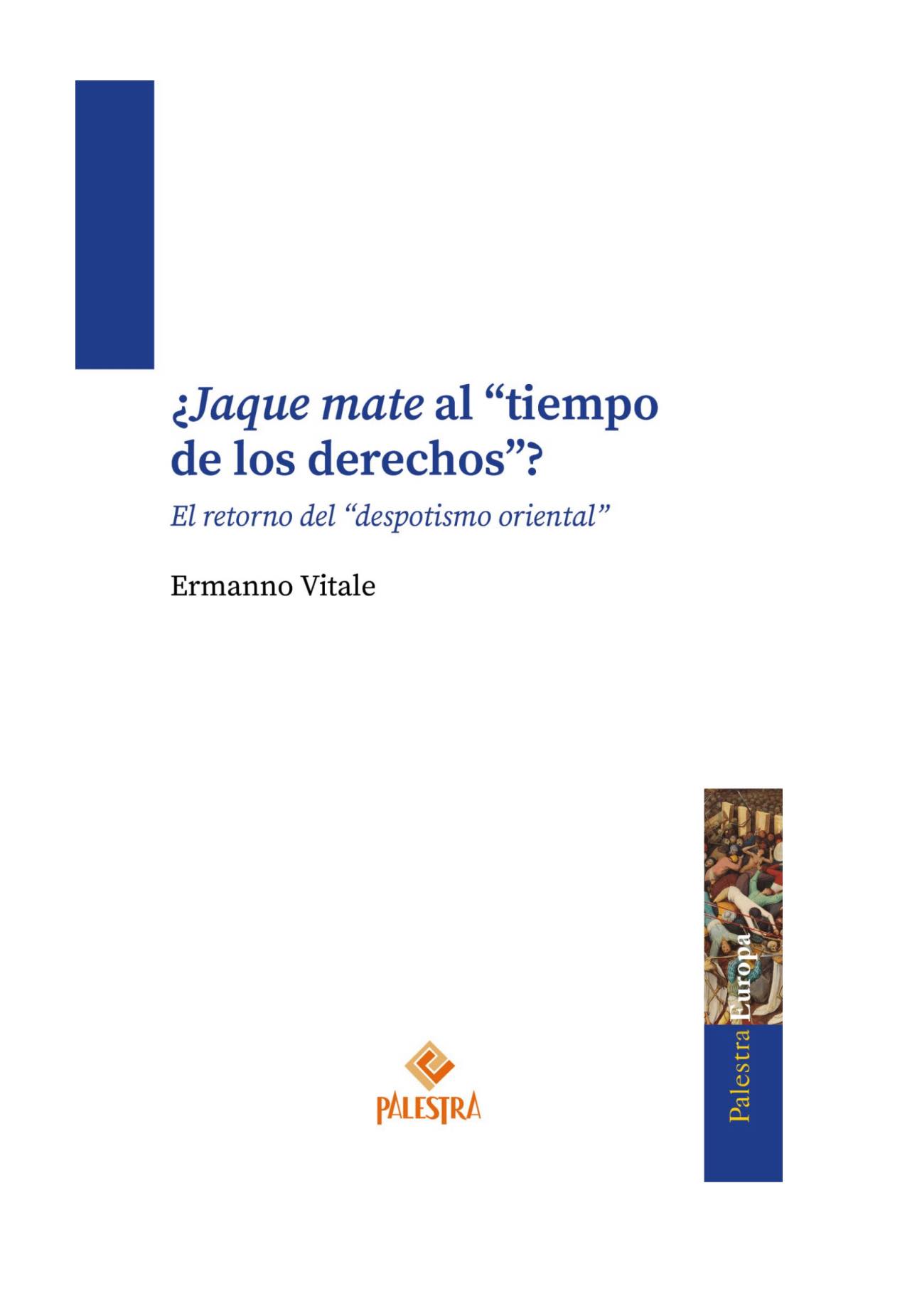 JAQUE MATE AL "TIEMPO DE LOS DERECHOS