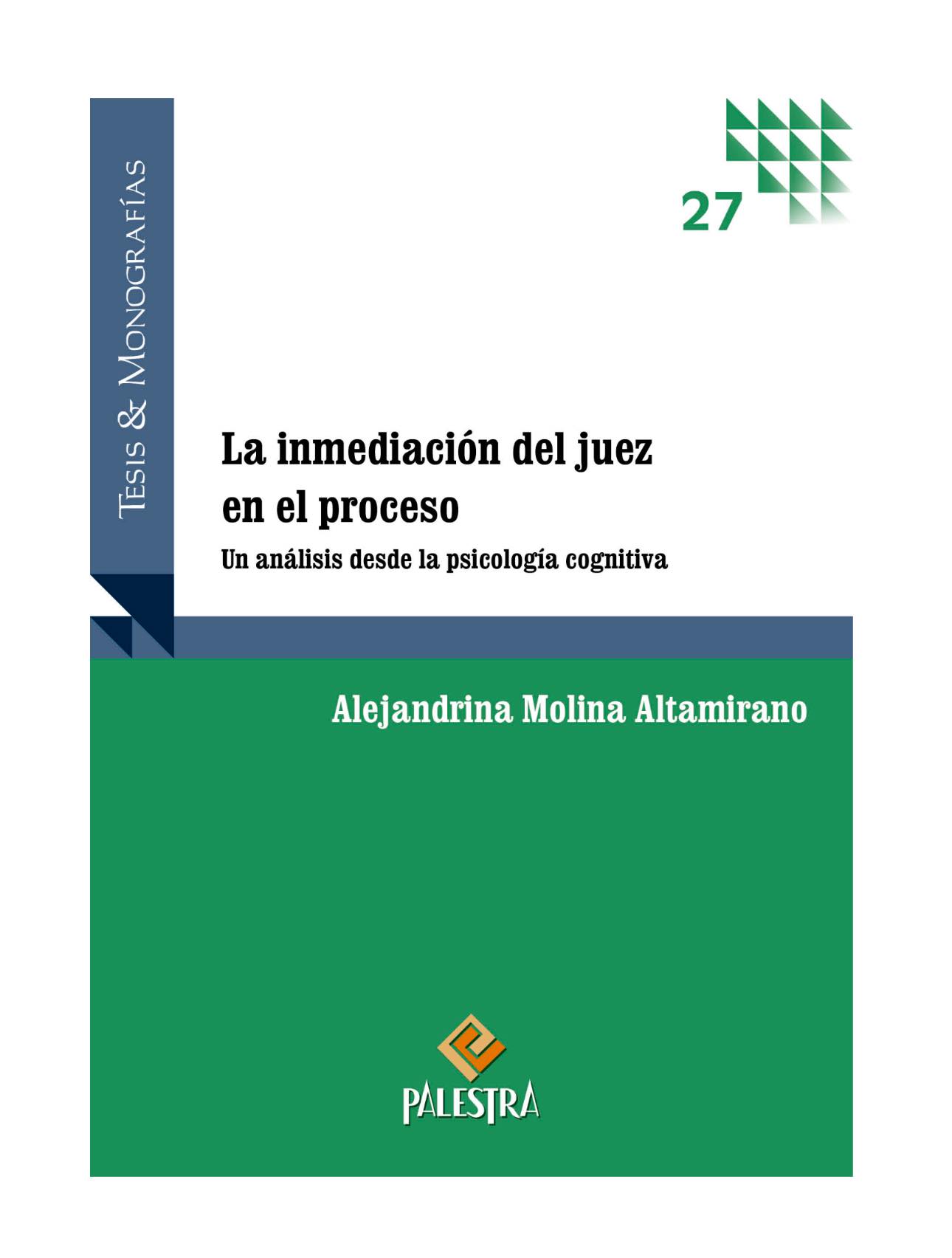 LA INMEDIACIÓN DEL JUEZ EN EL PROCESO