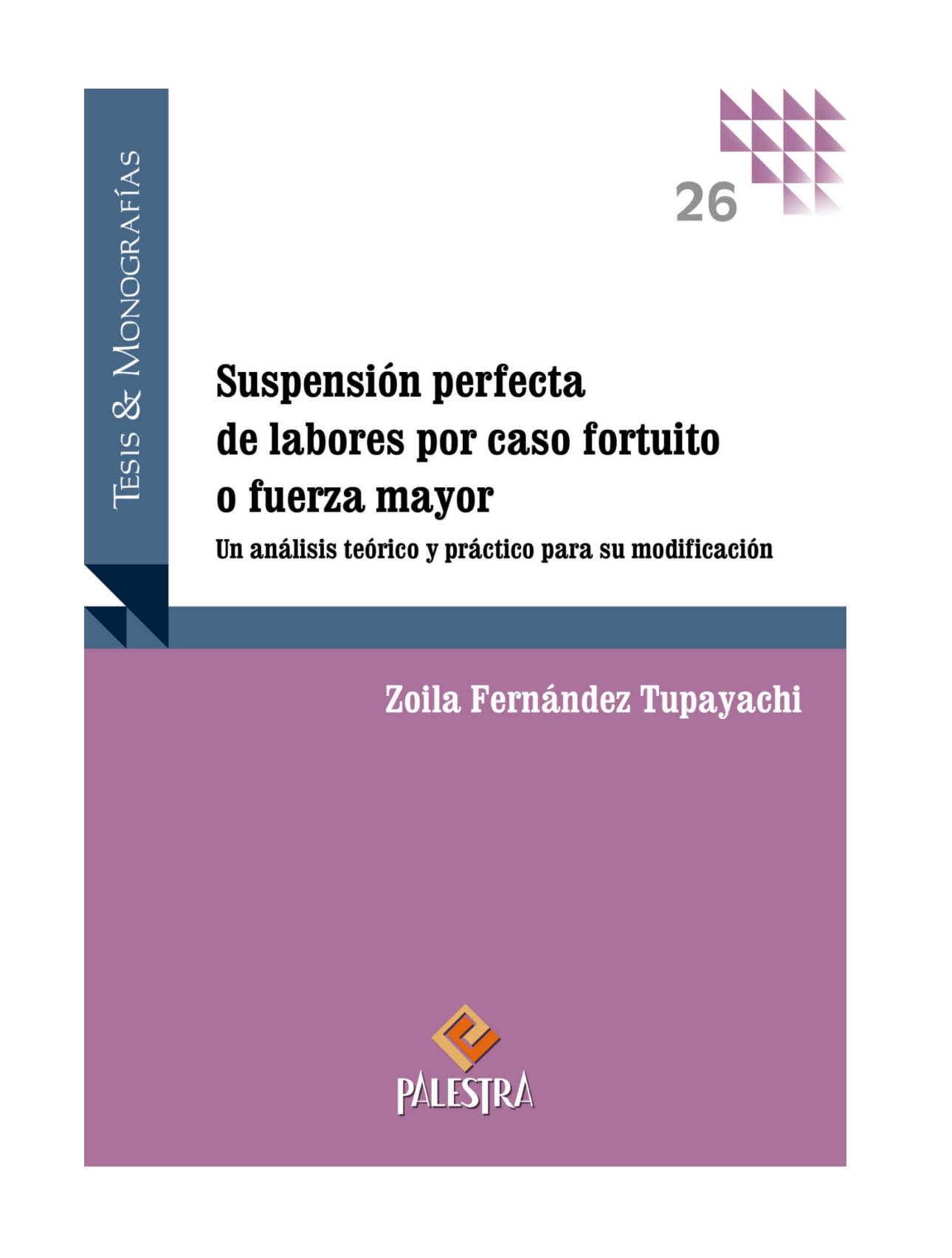 SUSPENSIÓN PERFECTA DE LABORES POR CASO FORTUITO O FUERZA MAYOR