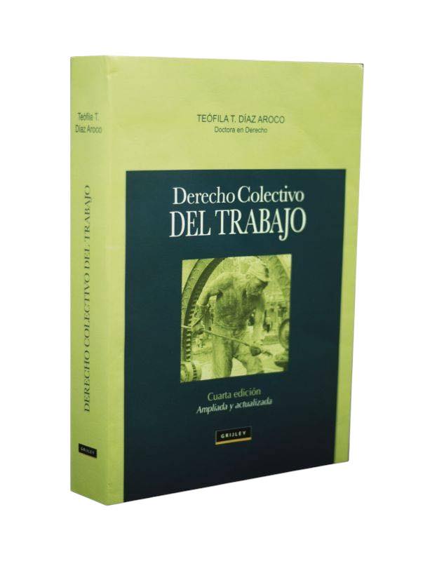 DERECHO COLECTIVO DEL TRABAJO