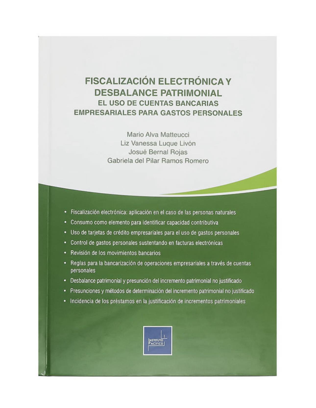 FISCALIZACIÓN ELECTRÓNICA Y DESBALANCE PATRIMONIAL
