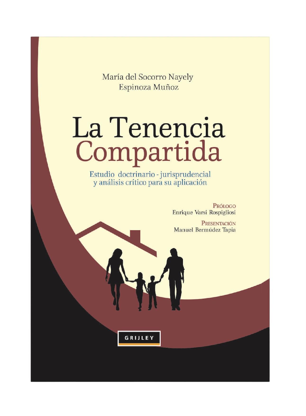 LA TENENCIA COMPARTIDA