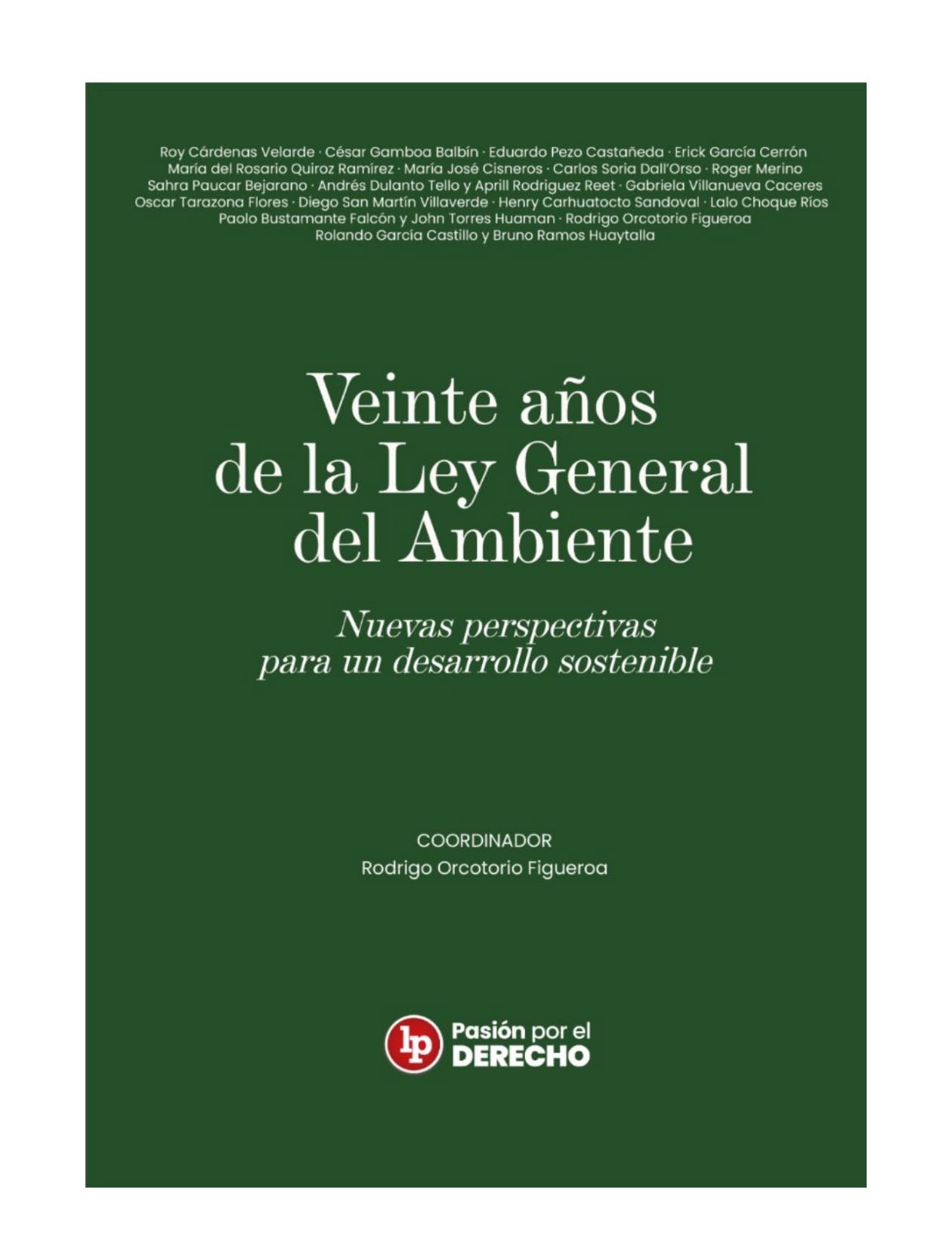 VEINTE AÑOS DE LA LEY GENERAL DEL AMBIENTE