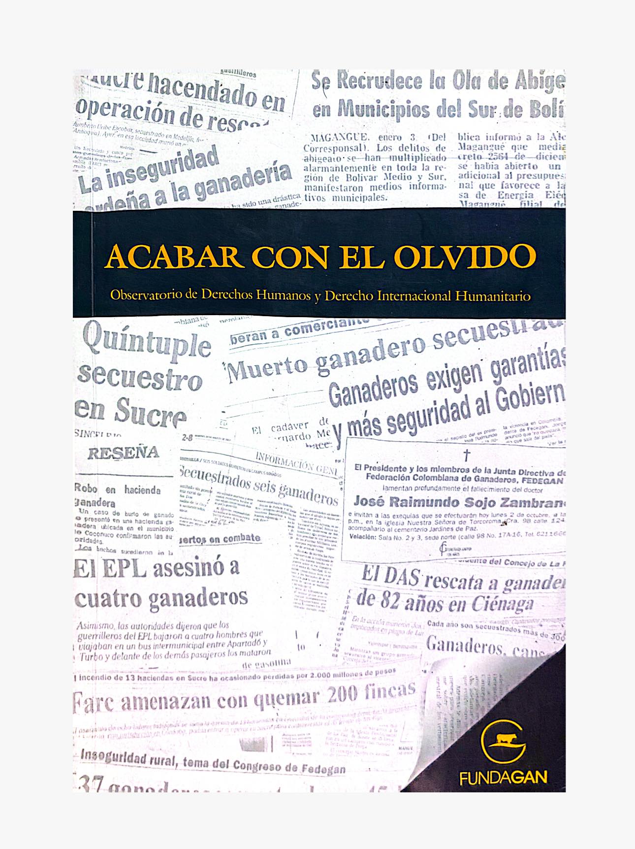 ACABAR CON EL OLVIDO