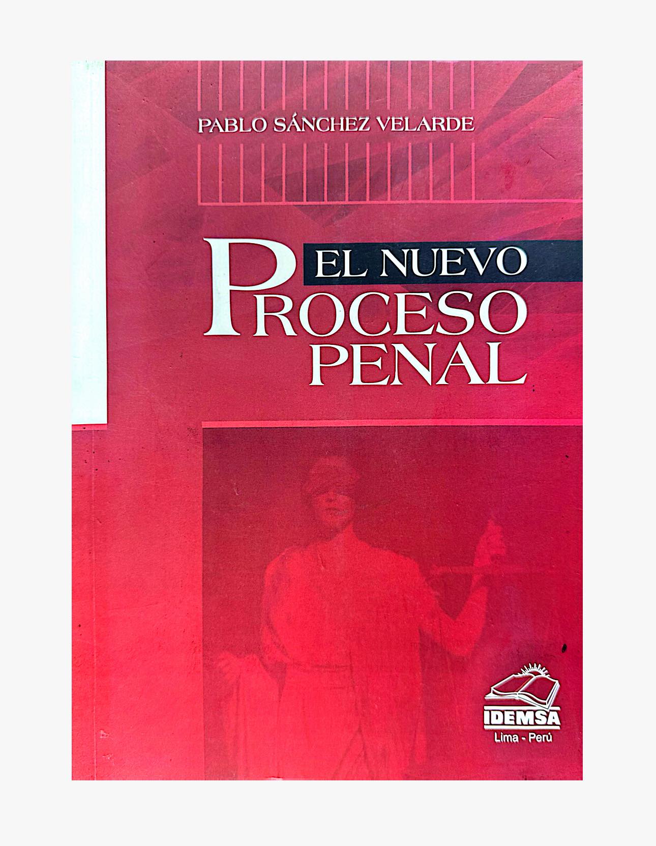 EL NUEVO PROCESO PENAL