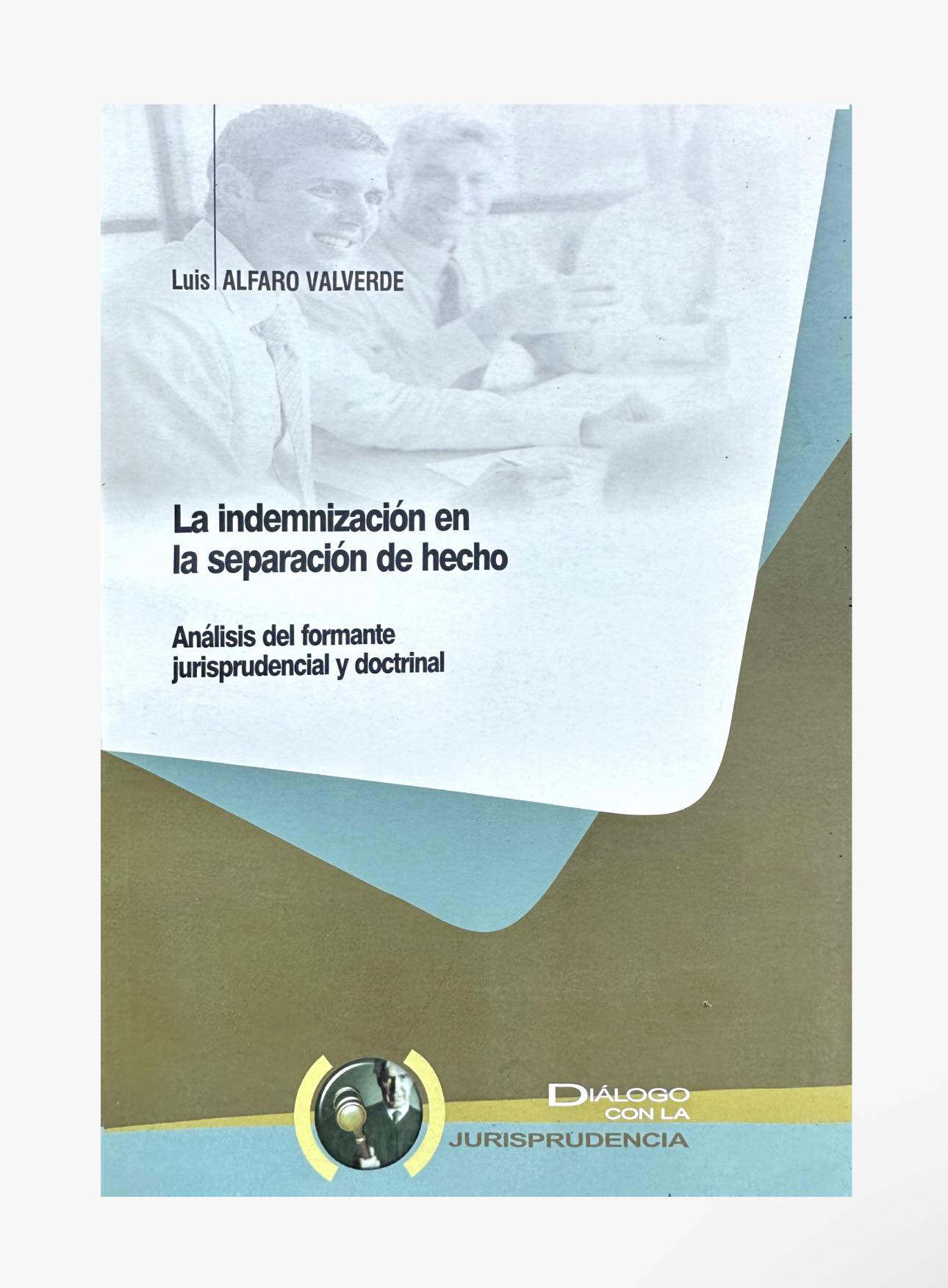 LA INDEMNIZACIÓN EN LA SEPARACIÓN DE HECHO