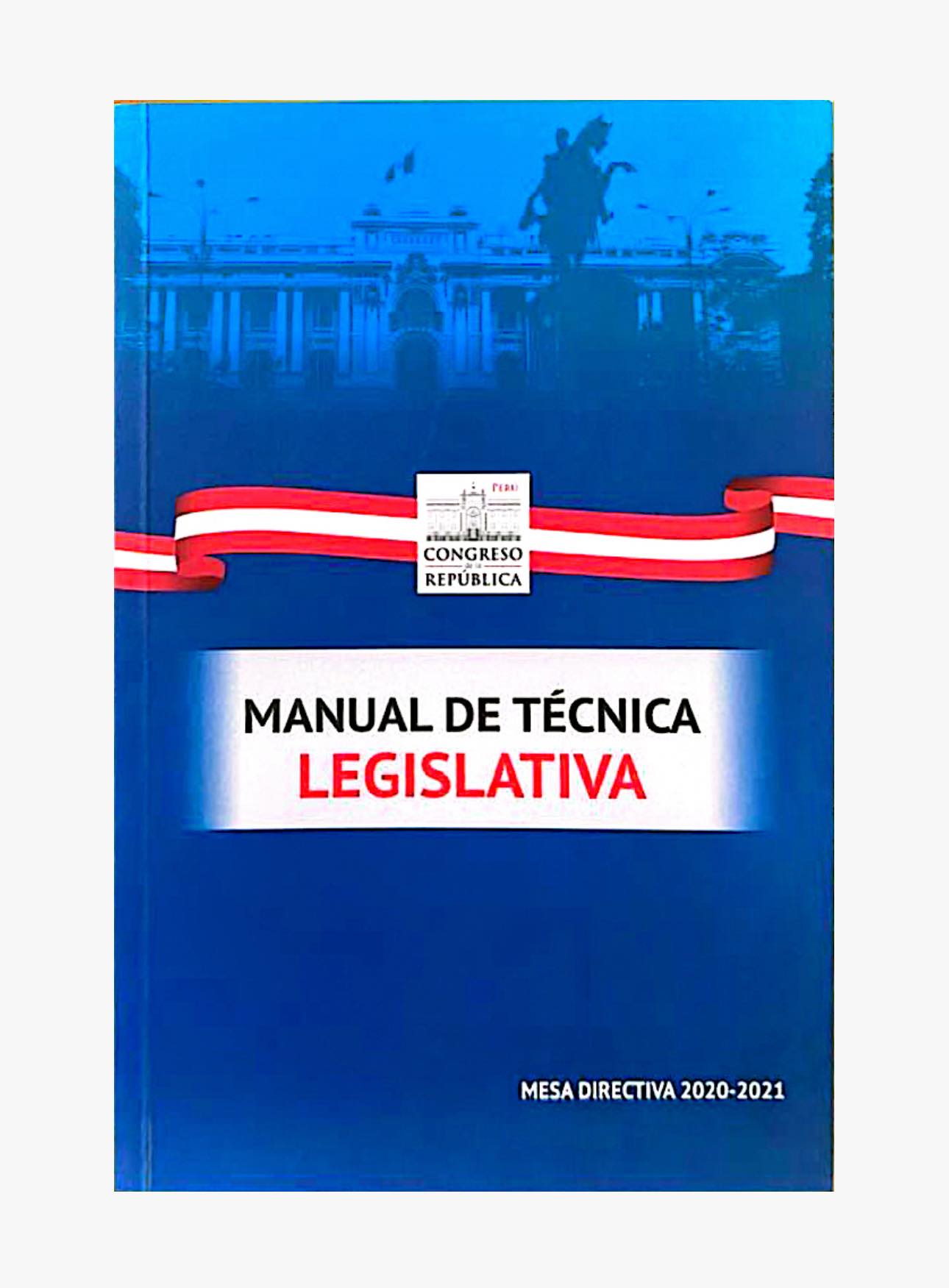 MANUAL DE TÉCNICA LEGISLATIVA