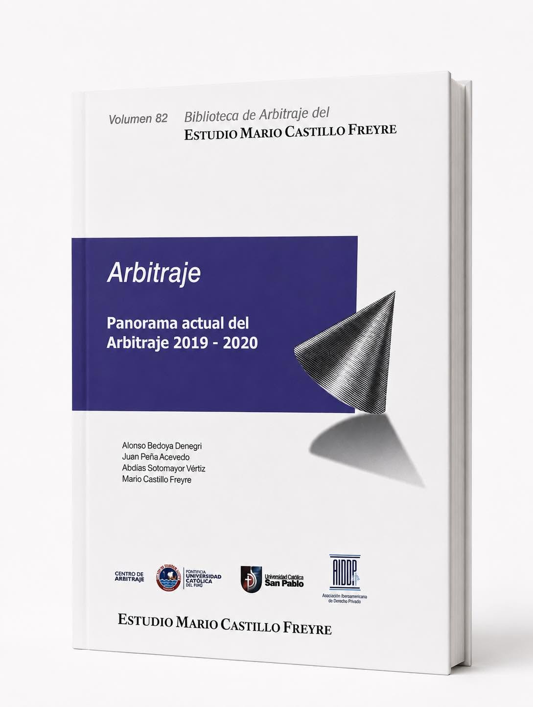 PANORAMA ACTUAL DEL ARBITRAJE 2019 - 2020. Vol. 82
