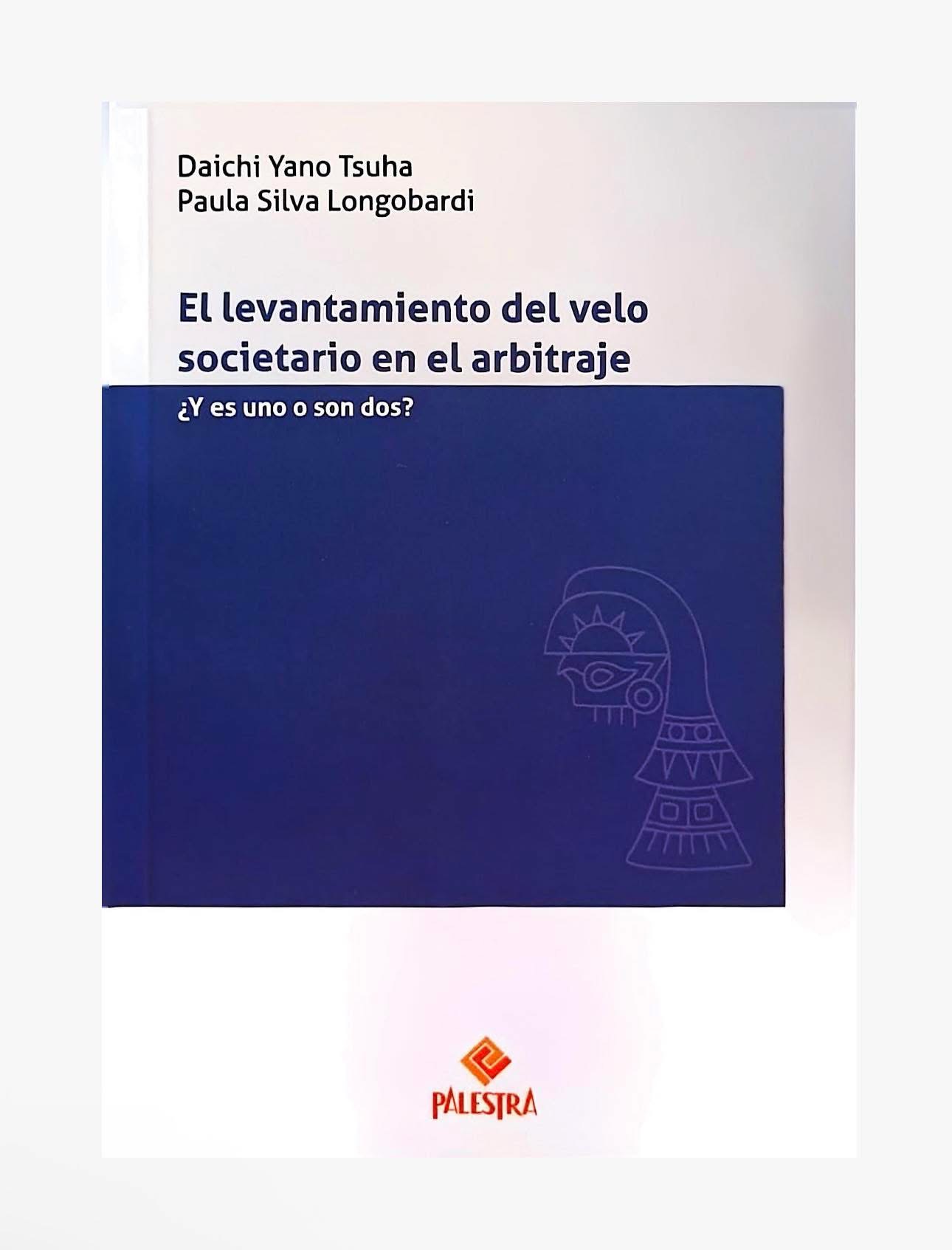 EL LEVANTAMIENTO DEL VELO SOCIETARIO EN EL ARBITRAJE