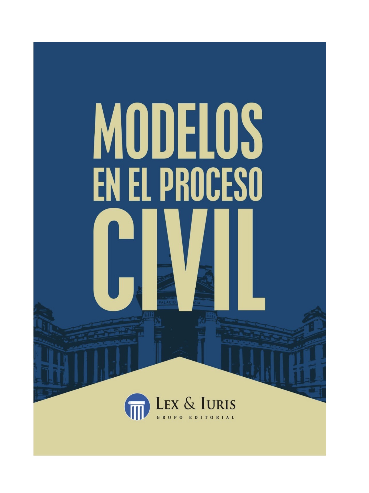 MODELOS EN EL PROCESO CIVIL