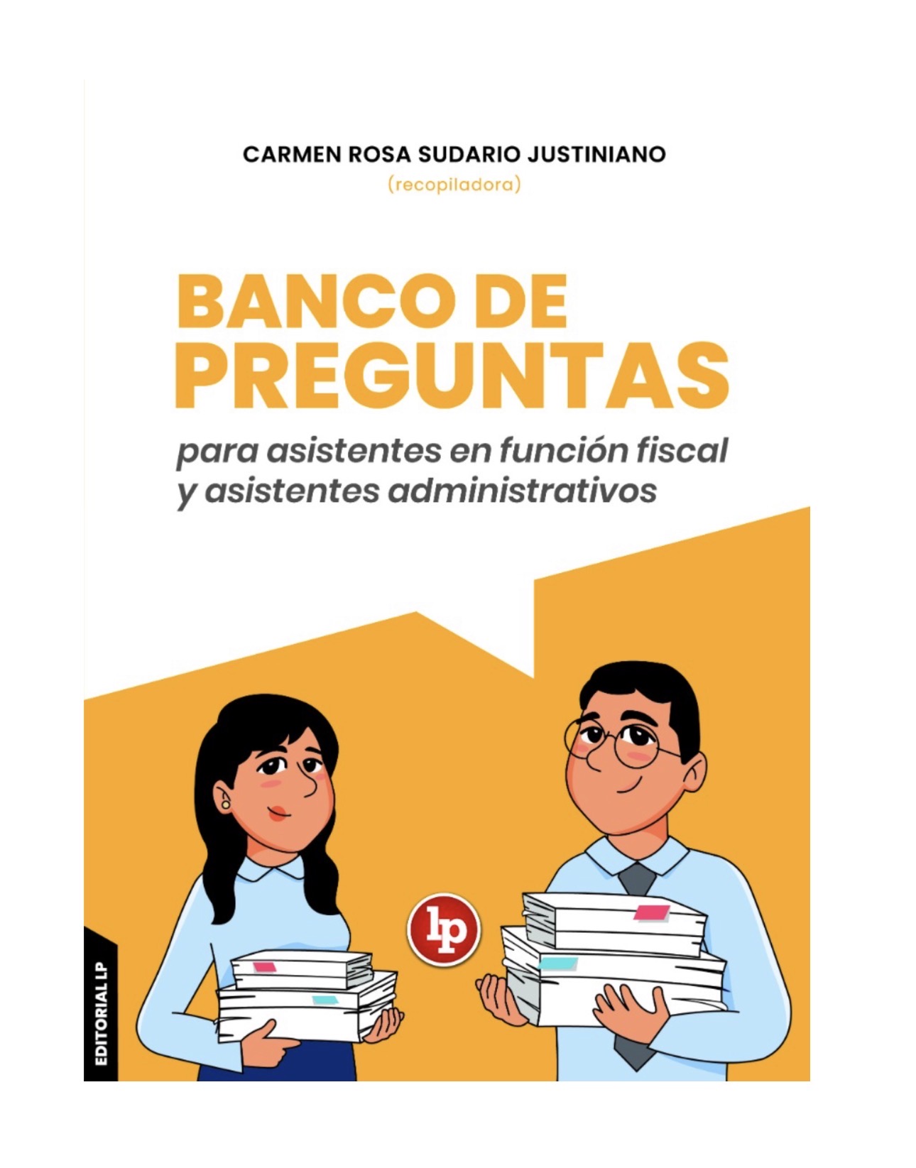 BANCO DE PREGUNTAS PARA ASISTENTES EN FUNCIÓN FISCAL Y ADMINISTRATIVO 2026