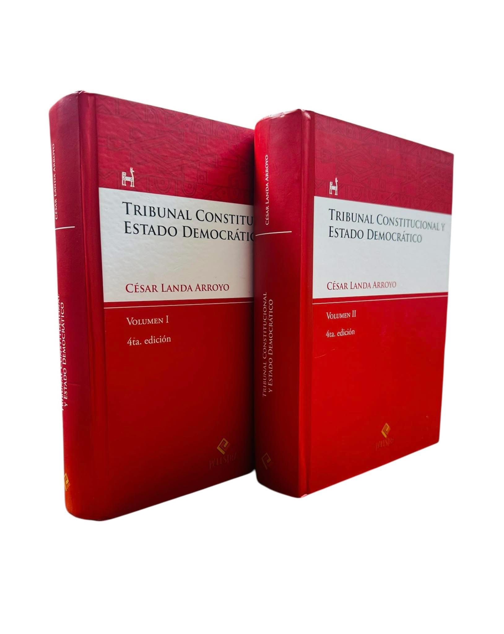 TRIBUNAL CONSTITUCIONAL Y ESTADO DEMOCRÁTICO 4ta. Edición