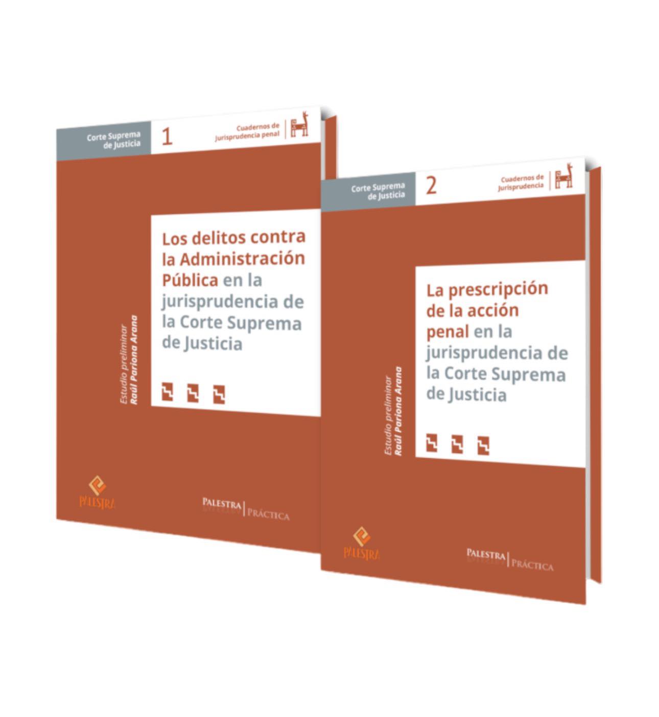 CUADERNOS DE JURISPRUDENCIA PENAL. Los delitos contra la administración pública - La prescripción de la acción penal