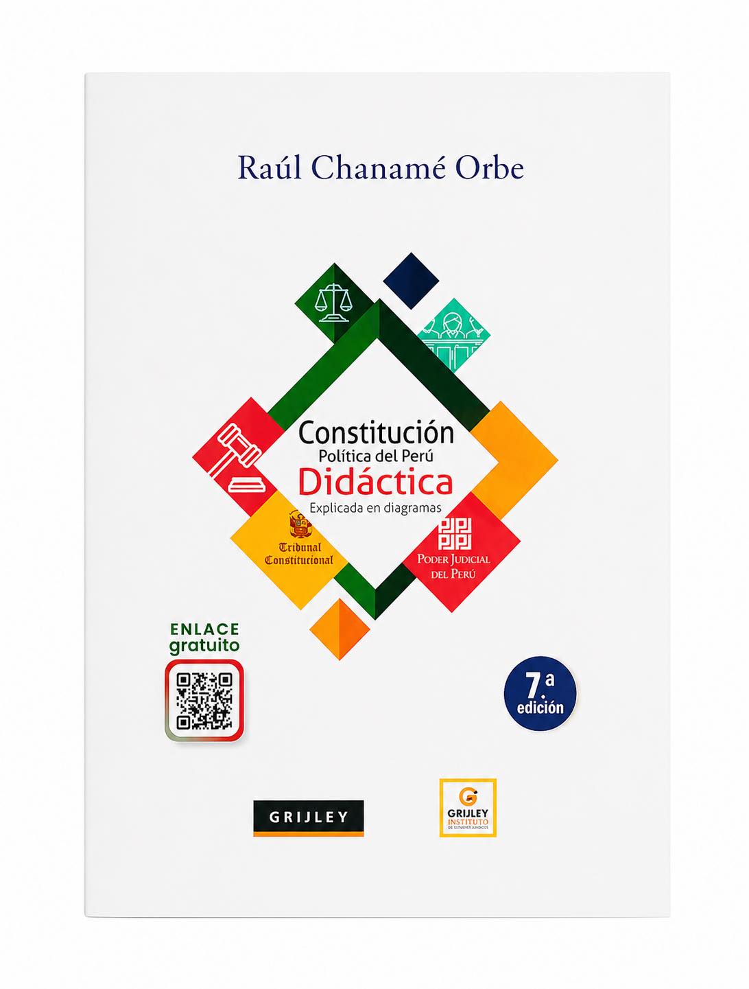 CONSTITUCIÓN POLÍTICA DEL PERÚ DIDÁCTICA EXPLICADA EN DIAGRAMAS - RÚSTICA