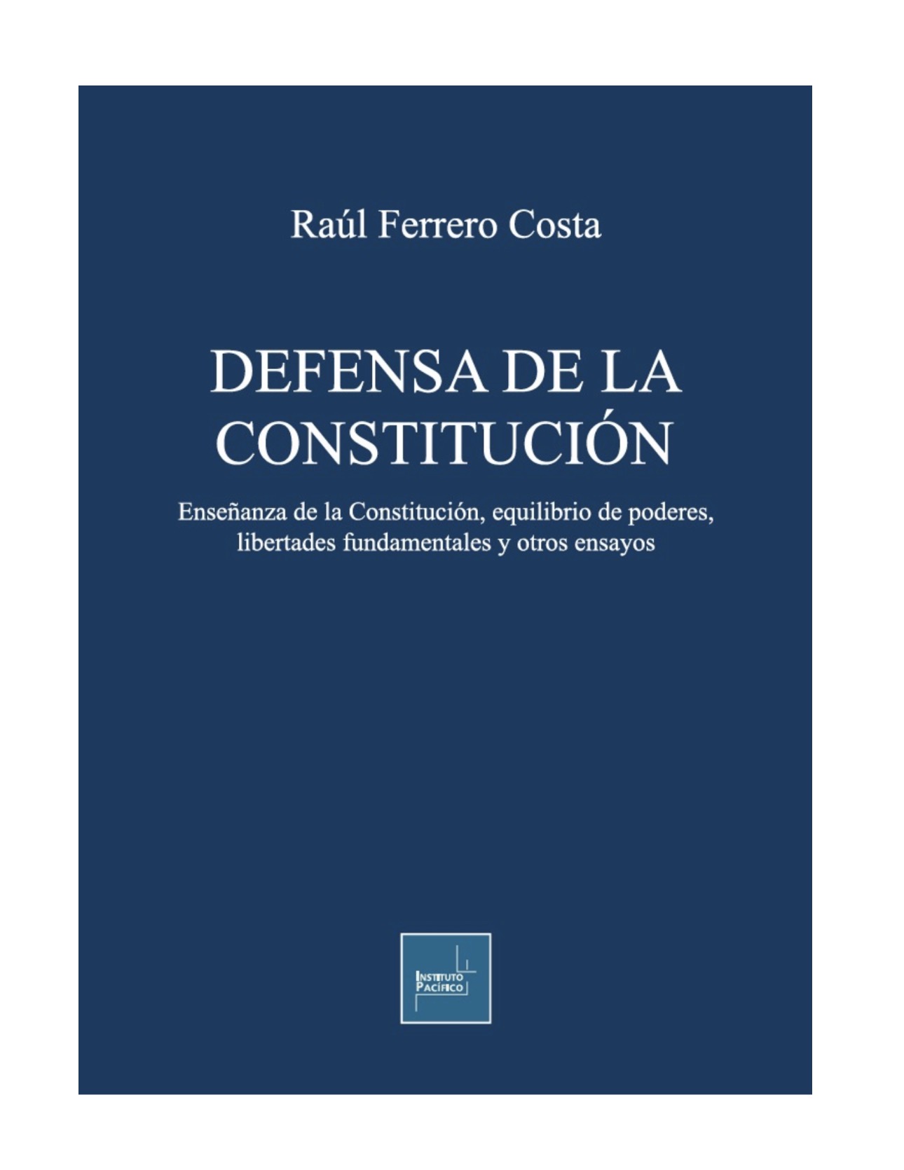 DEFENSA DE LA CONSTITUCIÓN