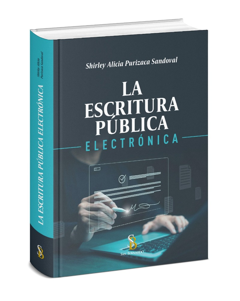 LA ESCRITURA PÚBLICA ELECTRÓNICA