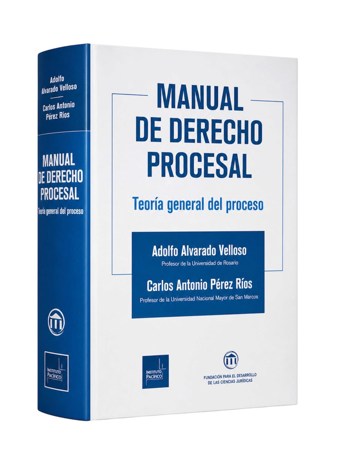 MANUAL DE DERECHO PROCESAL. Teoría general del proceso