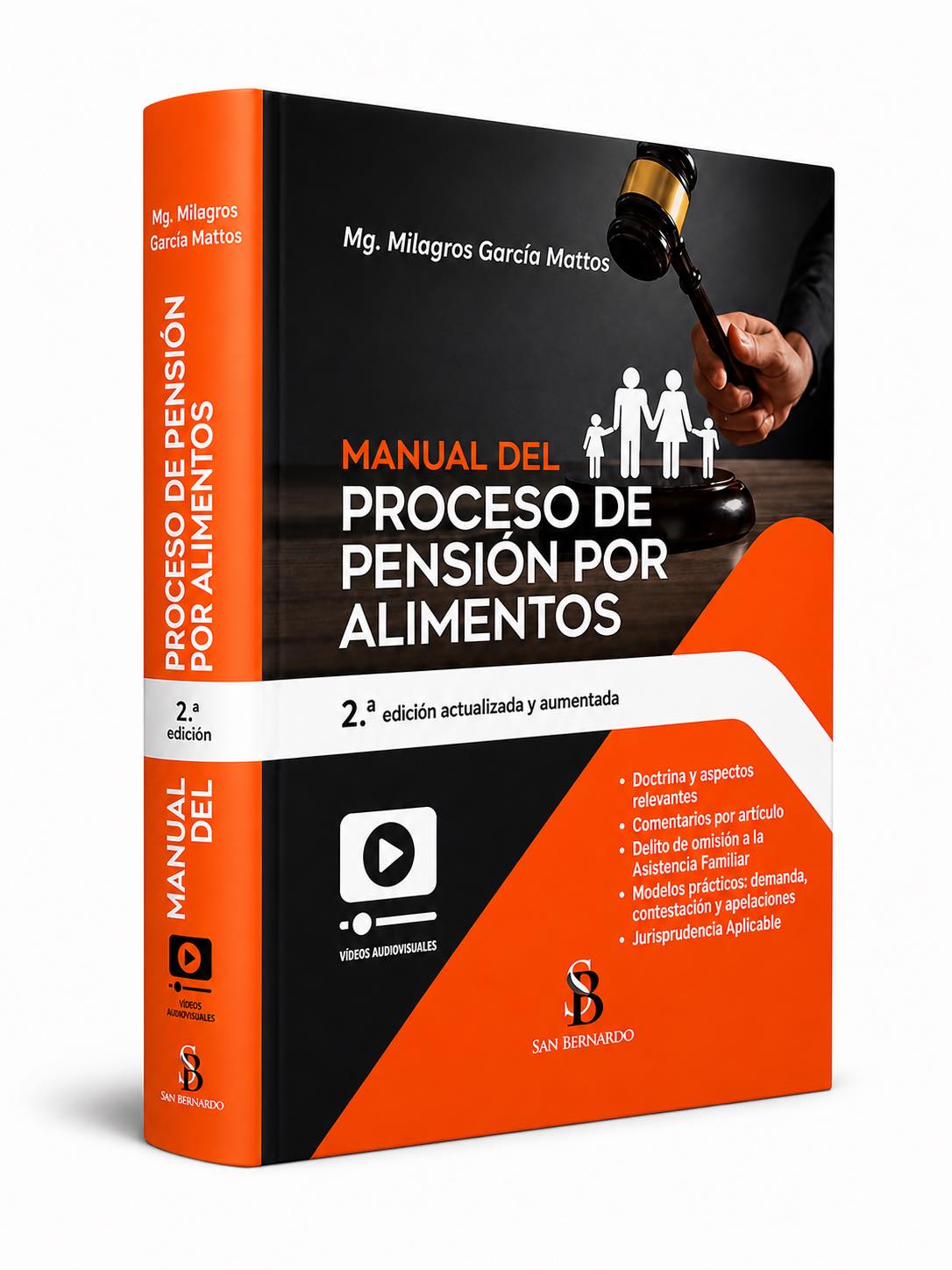 MANUAL DEL PROCESO DE PENSIÓN POR ALIMENTOS 2.ª edición actualizada y aumentada