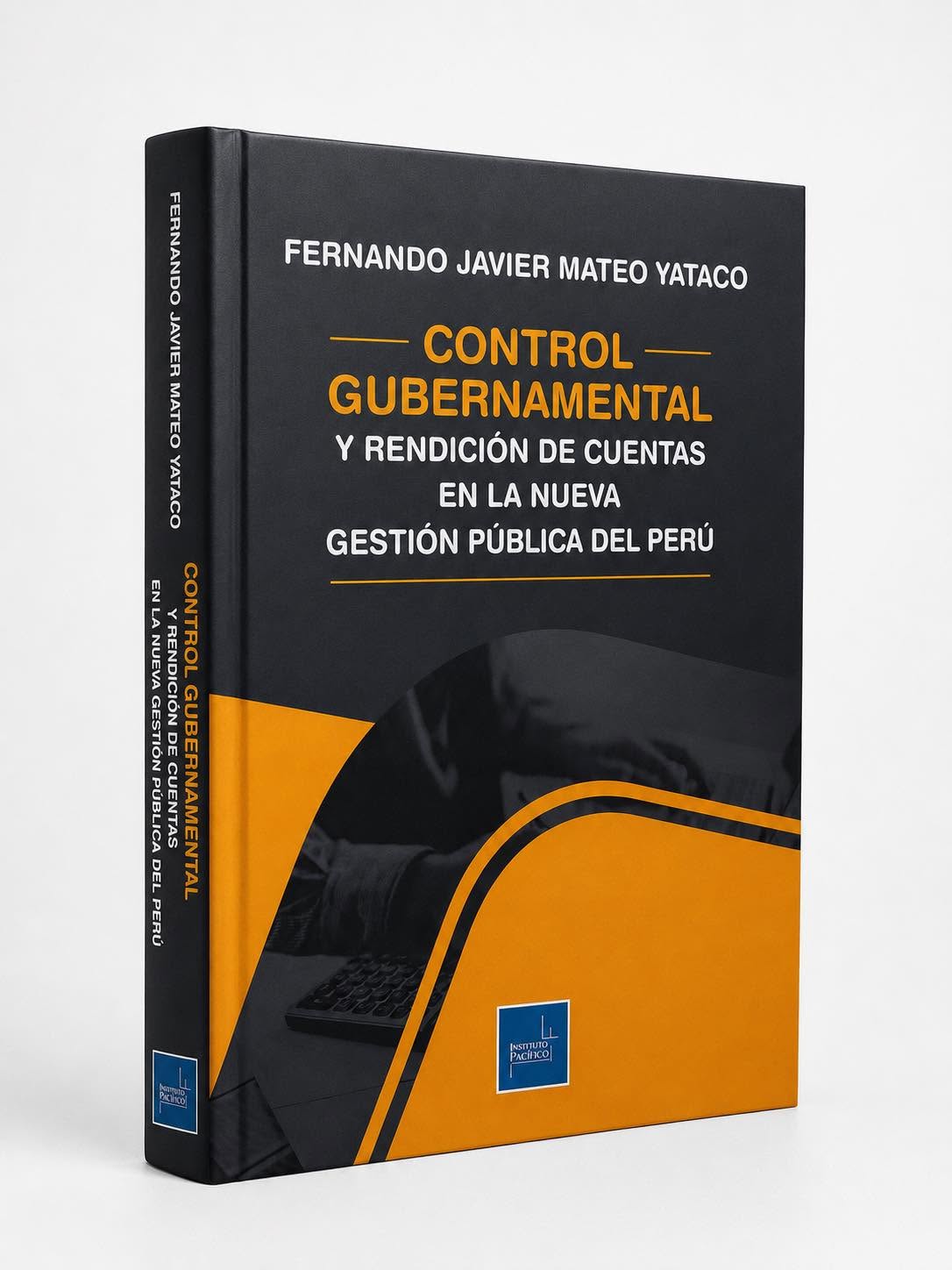 CONTROL GUBERNAMENTAL Y RENDICIÓN DE CUENTA EN LA NUEVA GESTIÓN PÚBLICA DEL PERÚ