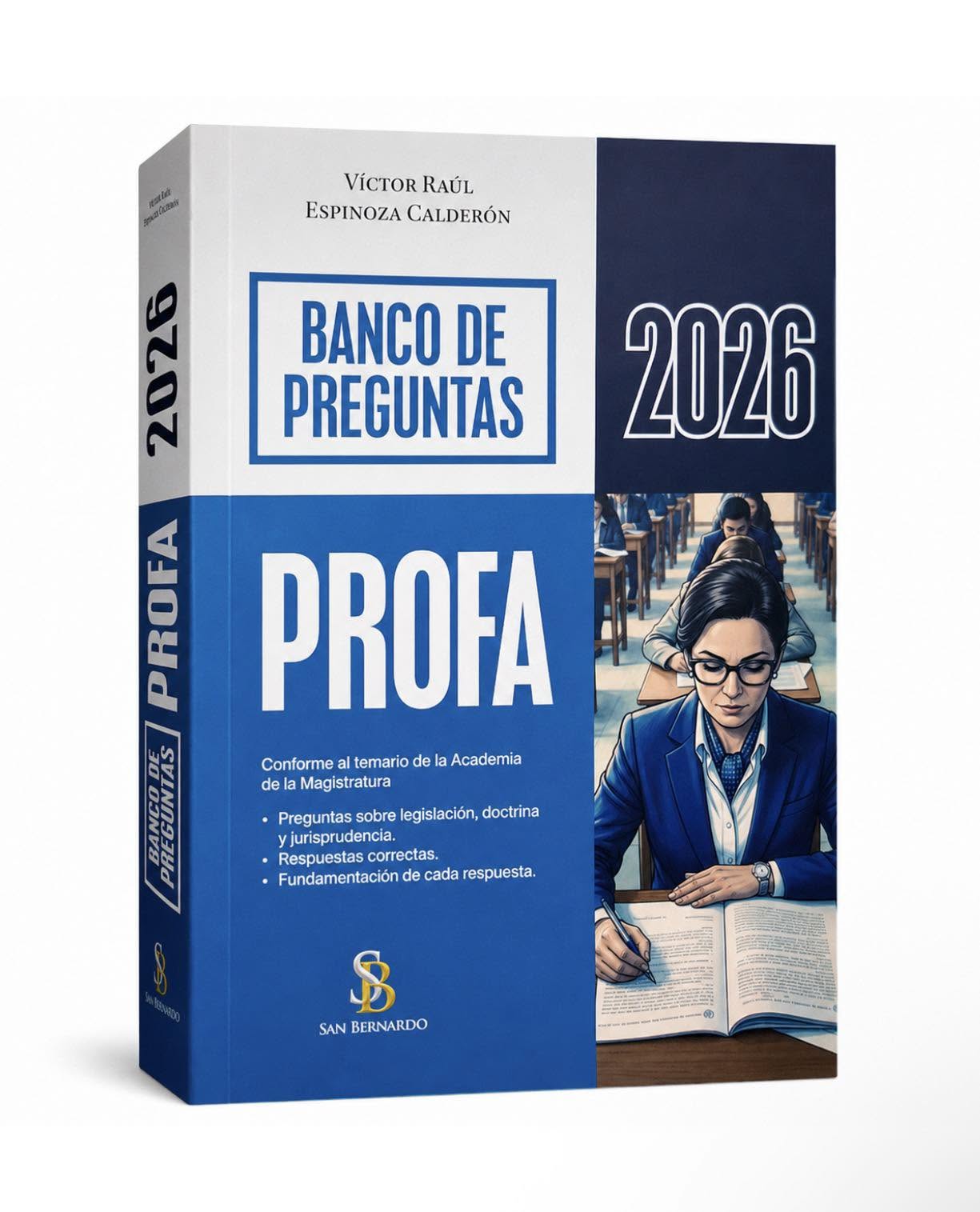 BANCO DE PREGUNTAS PROFA 2026. Conforme al temario de la Academia de la Magistratura