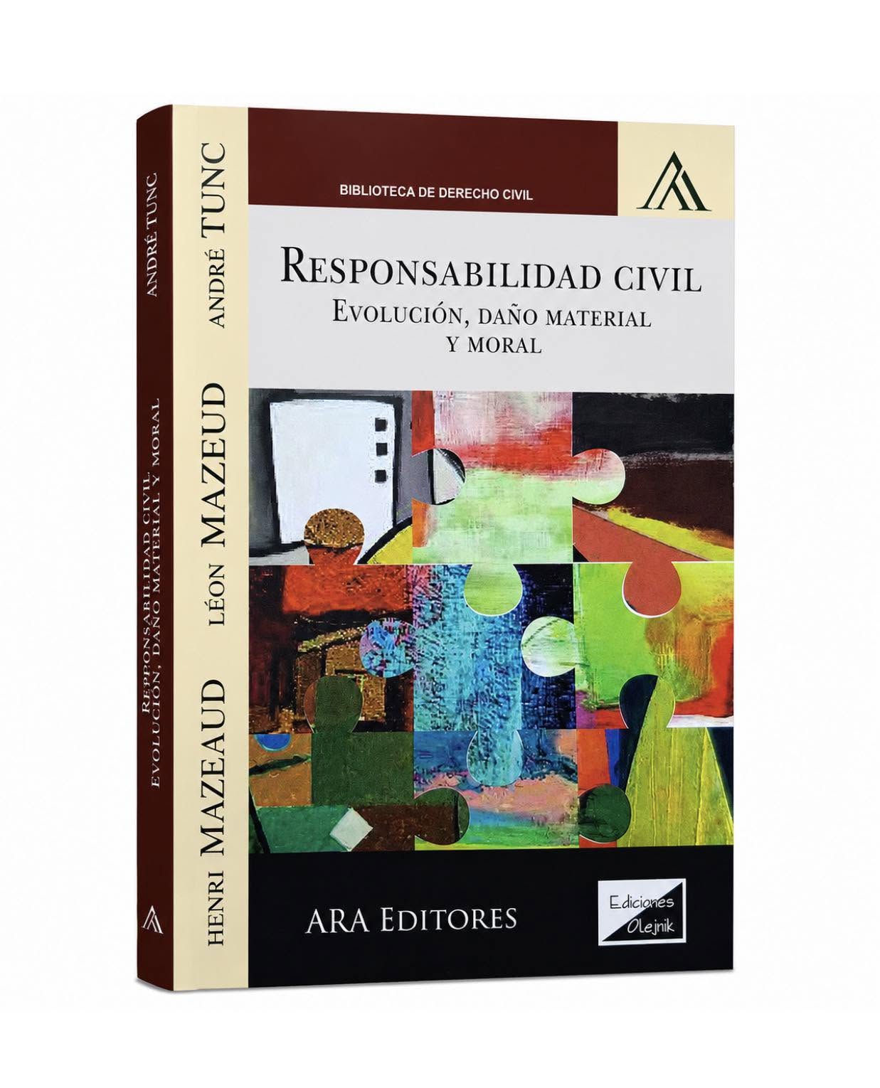 RESPONSABILIDAD CIVIL. EVOLUCIÓN, DAÑO MATERIAL Y MORAL