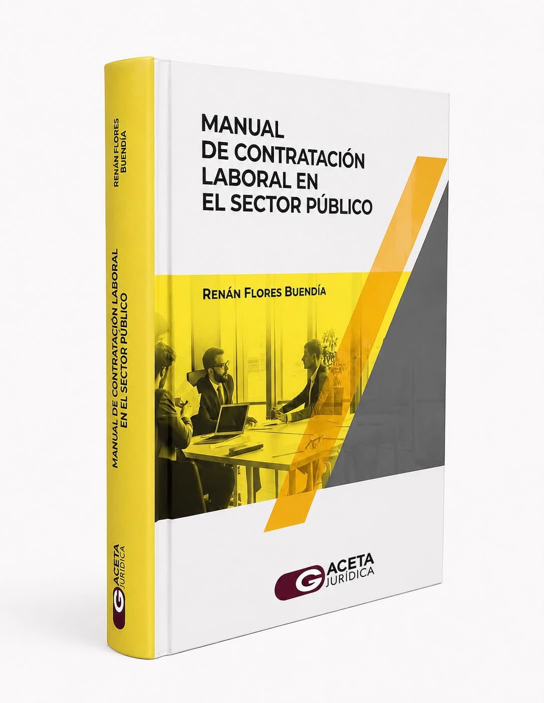 MANUAL DE CONTRATACIÓN LABORAL EN EL SECTOR PÚBLICO