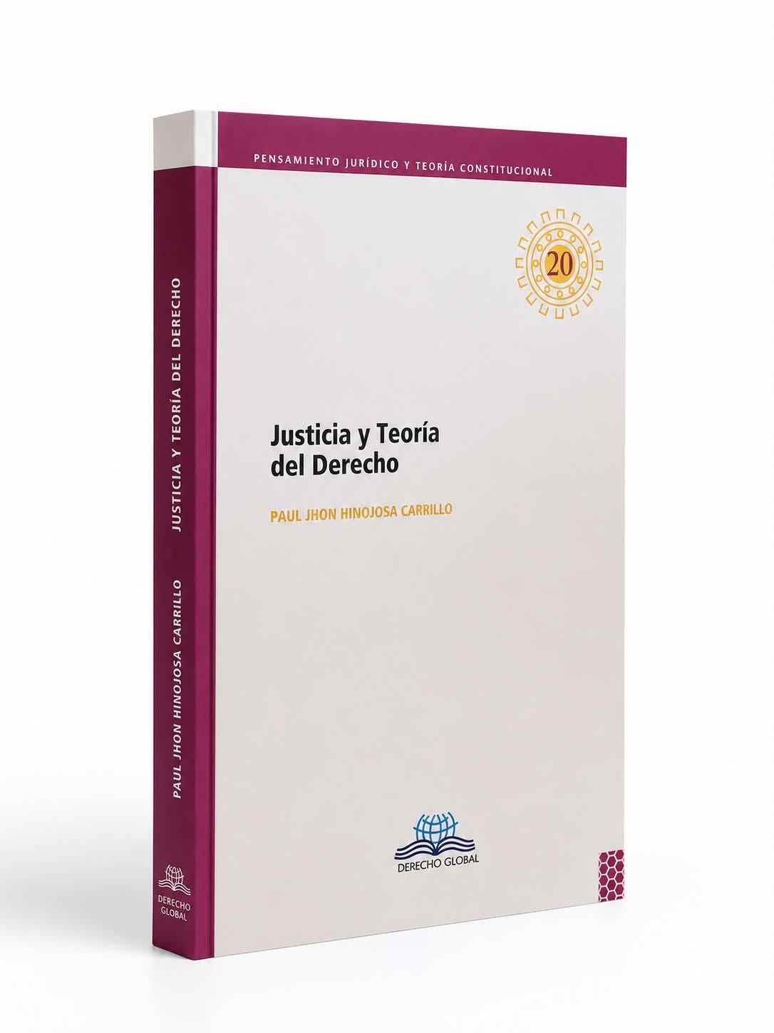 JUSTICIA Y TEORÍA DEL DERECHO