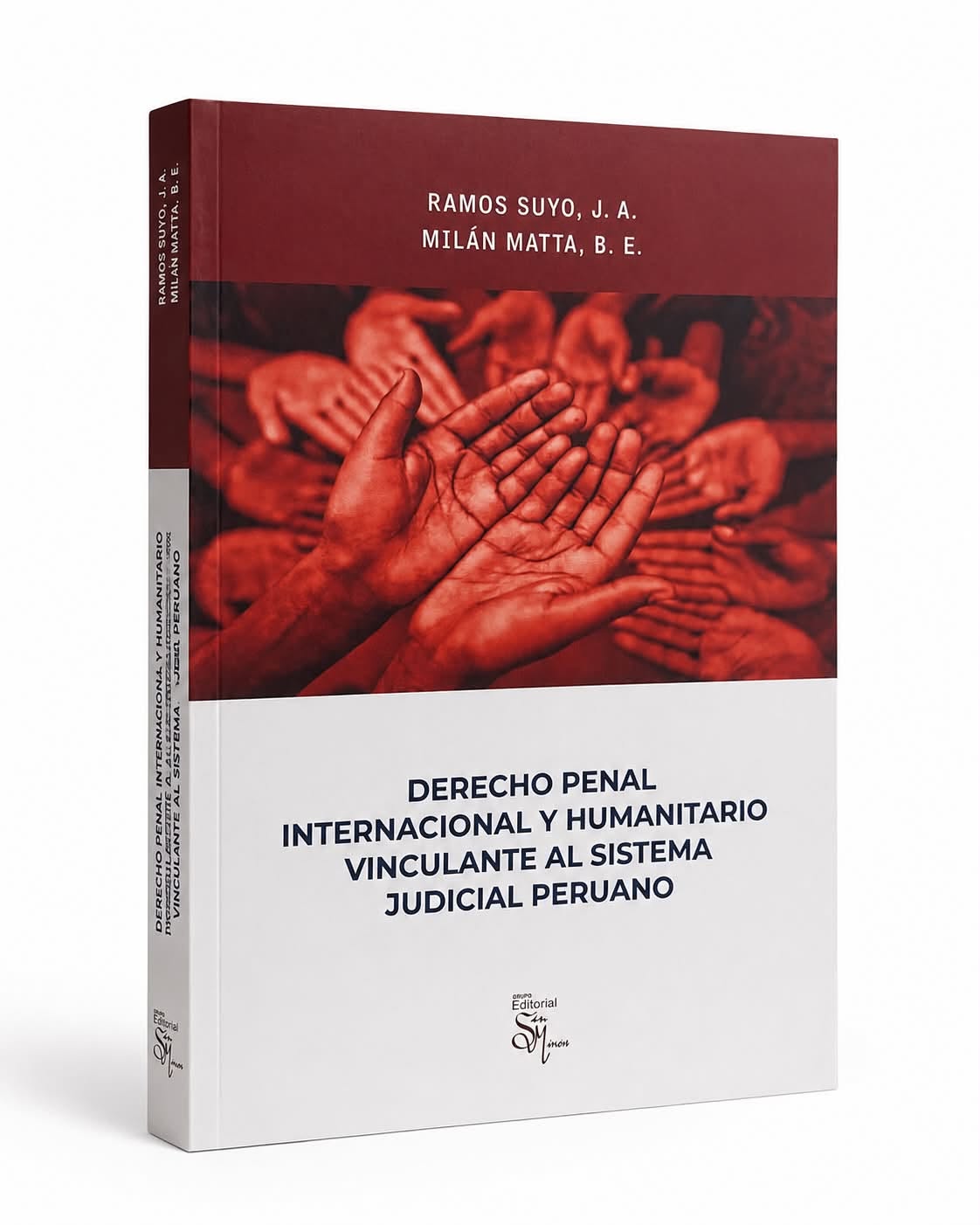 DERECHO PENAL INTERNACIONAL Y HUMANITARIO VINCULANTE AL SISTEMA JUDICIAL PERUANO