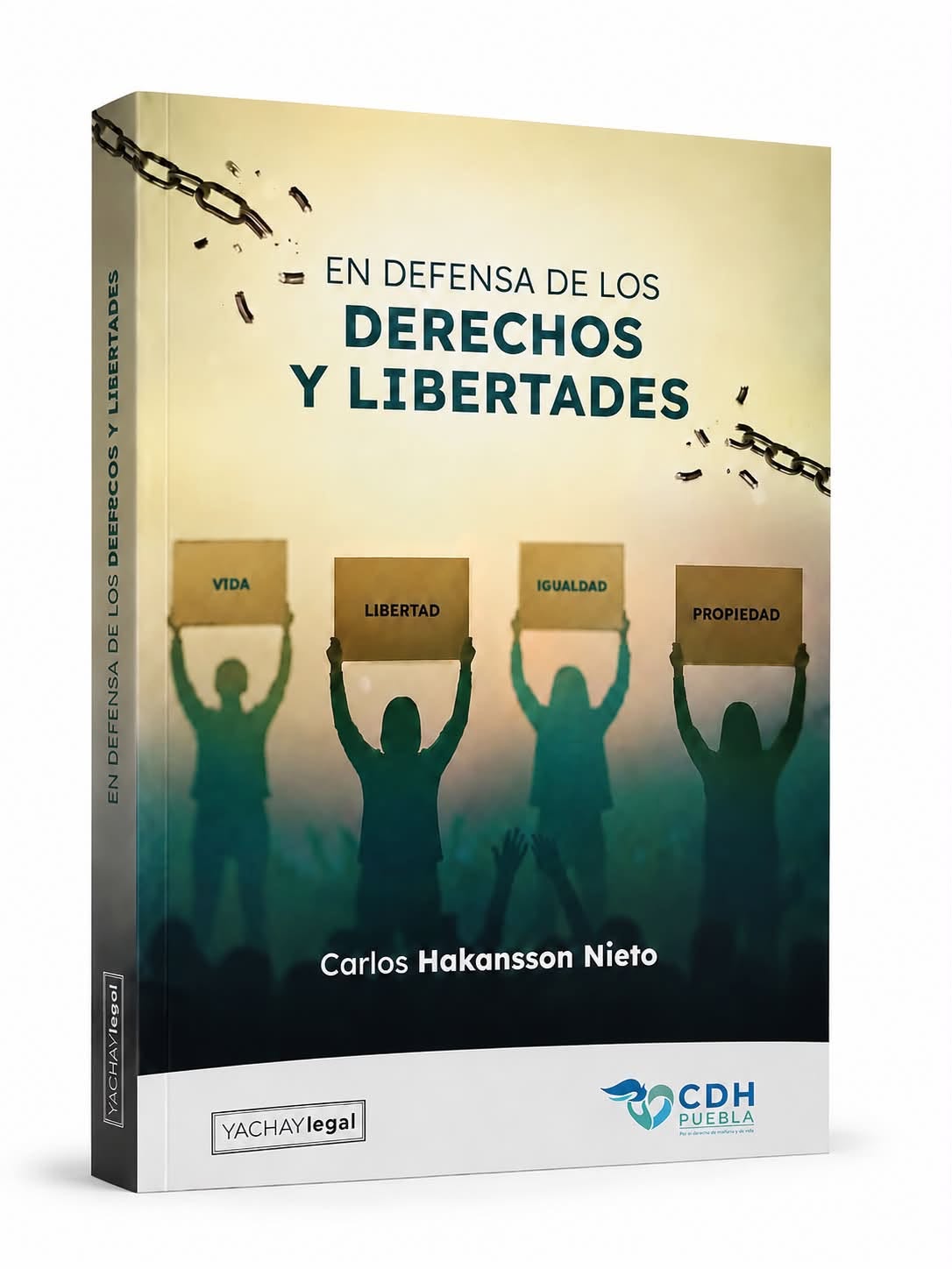 EN DEFENSA DE LOS DERECHOS Y LIBERTADES