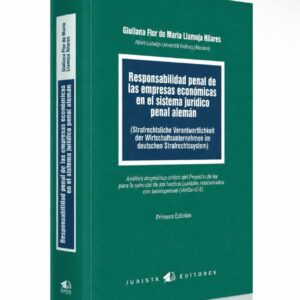 RESPONSABILIDAD PENAL DE LAS EMPRESAS ECONÓMICAS EN EL SISTEMA JURÍDICO PENAL ALEMÁN