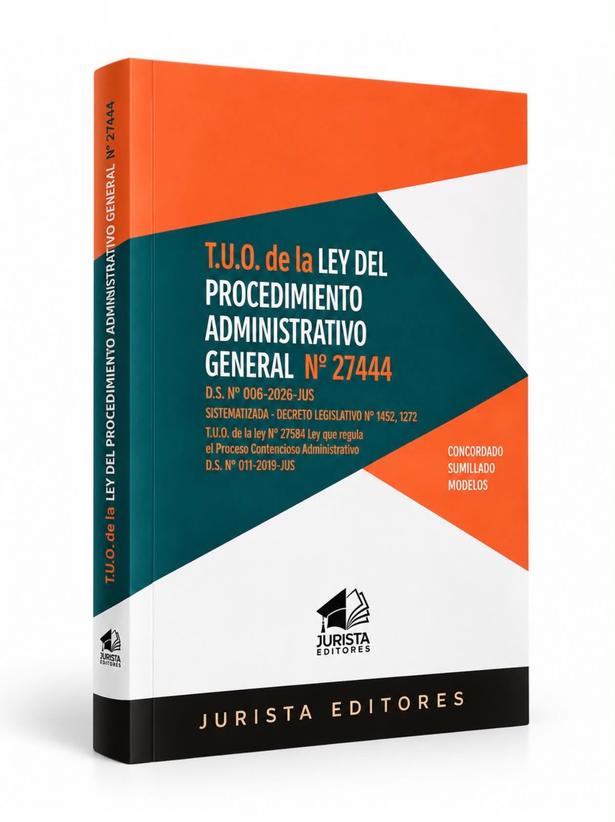 T.U.O. DE LA LEY DEL PROCEDIMIENTO ADMINISTRATIVO GENERAL N° 27444