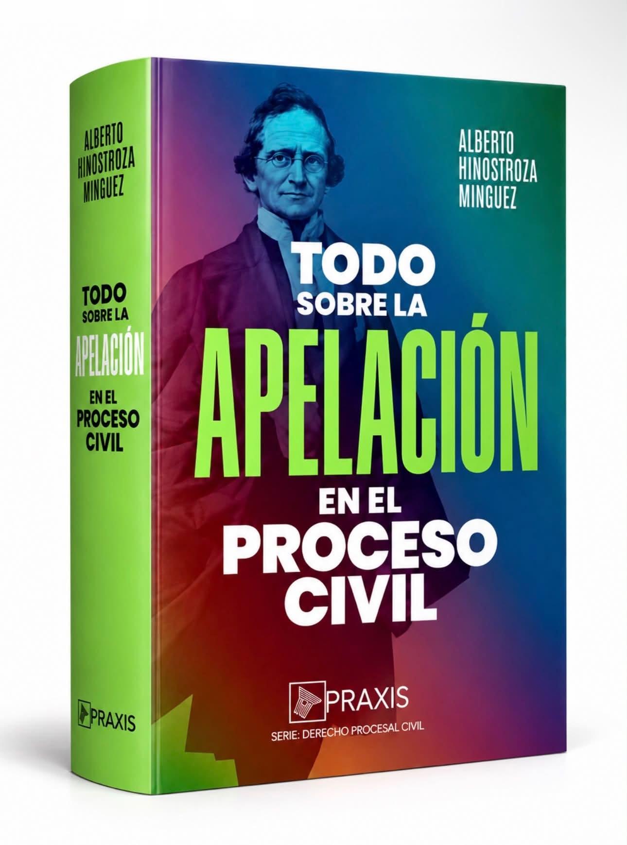 TODO SOBRE LA APELACIÓN EN EL PROCESO CIVIL